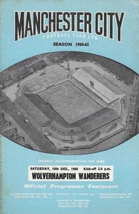 MANCHESTER CITY V WOLVERHAMPTON WANDERERS ~ 10 DECEMBER 1960 ~ WOLVES - Picture 1 of 1