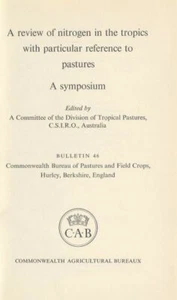 A Review of Nitrogen in the Tropics with Particular Reference to Pastures - Imagen 1 de 1