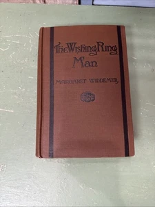 The Wishing Ring Man by Margaret Widdemer 1917 - Picture 1 of 6