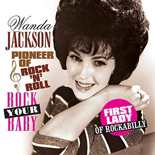 WANDA JACKSON - Rock You Baby - Vinyl - Import - **BRAND NEW/STILL SEALED** - Image 1 of 1