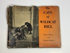 The Cats of Wildcat Hill by Edward Weston 1947 Hardcover Book 1st Edition