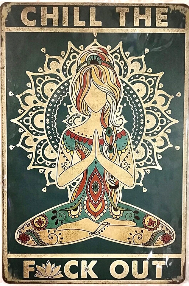 SIGNO DE HOJALATA 8x12 Chill out relax calma meditar pacífica chica divertida femenina C60 Foto 1 de 4