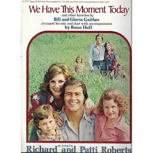 We Have This Moment Today Gaither 1977 canzoni gospel cover morbida cristiana - Foto 1 di 4