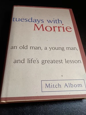 SIGNED: Mitch Albom-"Tuesdays with Morrie" (Hardcover/1997) - Image 1 of 4