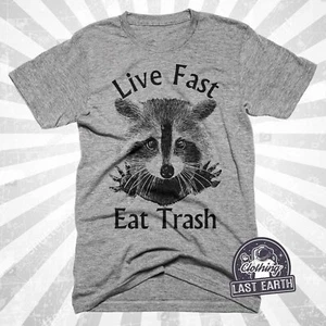Live Fast Eat Trash T-Shirts, Funny Raccoon Shirts, Raccoon Tee Shirt, Raccoons - Picture 1 of 2
