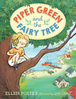 Ellen Potter Piper Green and the Fairy Tree (Taschenbuch)