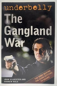 Underbelly: The Gangland War by Andrew Rule & John Silvester (PB, 2008) - Picture 1 of 4
