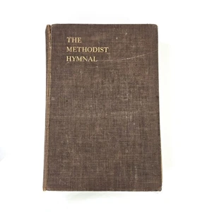 The Methodist Hymnal 1908 Verlag der Episcopal Church - South Brown - Bild 1 von 13