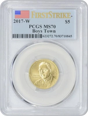 2017-W $5 Gold Boys Town Commemorative MS70 PCGS First Strike Mint State 70 - Image 1 of 2
