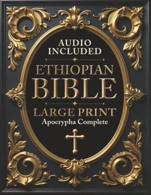 Ethiopian Bible in English Complete [LARGE PRINT]: Includes Jubilees, Audio, I-I - Image 1 of 2