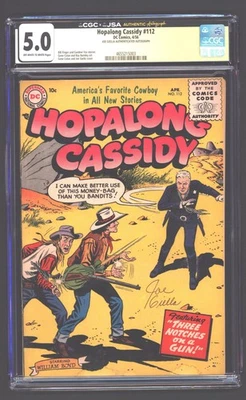 HOPALONG CASSIDY #112  CGC 5.0   DC COMICS 1956   Signed by Joe Giella - Image 1 of 2
