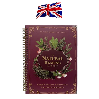 The Natural Healing Handbook Bound for Herbal Remedies Natural Recipes Ancient - Image 1 of 4