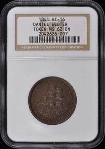 1841 Daniel Webster Token HT-16 Hard Times NGC MS62BN - Picture 1 of 2