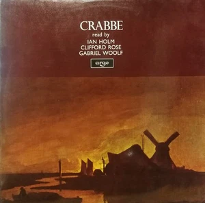 George Crabbe Read By Ian Holm Clifford Rose Gabriel Woolf Crabbe - LP 33T - Picture 1 of 1