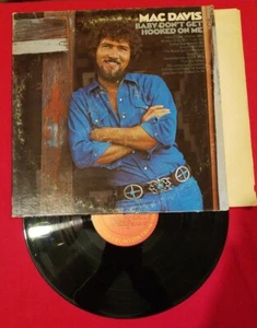MAC DAVIS - Baby Don't Get Hooked On Me - 12" Vinyl Record LP 33 rpm - Imagen 1 de 2