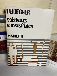 Heidegger ~ Esistenza E Metafisica ~ Mariotti Editore 1976 - Foto 1 di 5