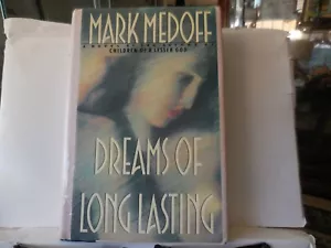Medoff, Mark - Dreams of Long Lasting - Signed - 1st/1st - f/f - Foto 1 di 4