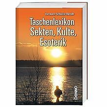Taschenlexikon Sekten, Kulte, Esoterik von Schulze-Bernd... | Buch | Zustand gut