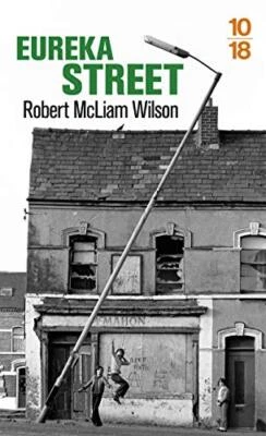 Eureka Street by Wilson, Robert McLiam Book The Fast Free Shipping - Image 1 of 2