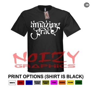Amazing Grace #2 Urban Christian Shirt Black Religious Scripture Jesus Hip Hop - Picture 1 of 1