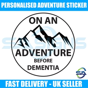 Adventure Before Dementia Funny Car Caravan Camper Van Funny Vinyl Sticker Decal - Picture 1 of 2