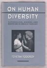 On Human Diversity: Nationalism, Racism And Exot... By Todorov, Tzvetan Hardback