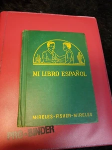 Mi Libro Espanol Book 1941 VTG HTF Texas History learn spanish textbook - Picture 1 of 12