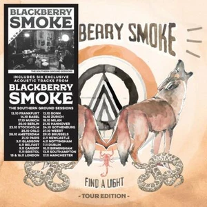 BLACKBERRY SMOKE - FIND A LIGHT (EUROPEAN TOUR 6 BONUS TRACKS EDT.) CD NEU - Imagen 1 de 1