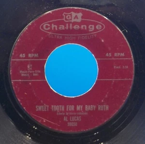 Al Lucas 45 Sweet Tooth For My Baby Ruth / Always - HEAR Both Sides C4 - Picture 1 of 2