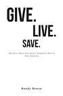 Randy Bowen Give Live Save Taschenbuch