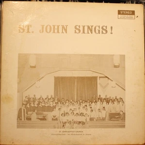 ST. JOHN BAPTIST CHURCH (Springfield, OH) *ST. JOHN SINGS!* 1969 Gospel LP Choir - Picture 1 of 4
