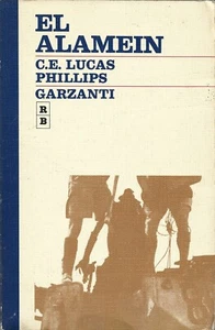 Lucas Phillips - El Alamein - Garzanti Prima Edz. 1969 "I Rossi e i Blu" - Foto 1 di 1