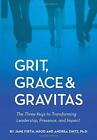 Jane Firth Andrea Zintz Grit, Grace & Gravitas (Hardback) (Us Import)