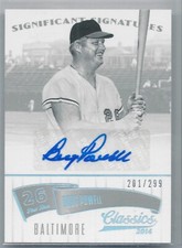 2014 Panini Classics Boog Powell Significant Signatures 201/299 Orioles HOF