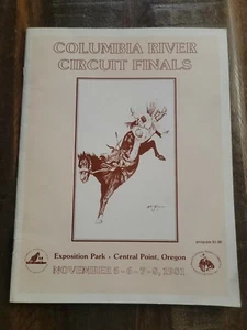 Columbia River Circuit Finals 1981 Rodeo Program Exposition Park, Oregon - Picture 1 of 7