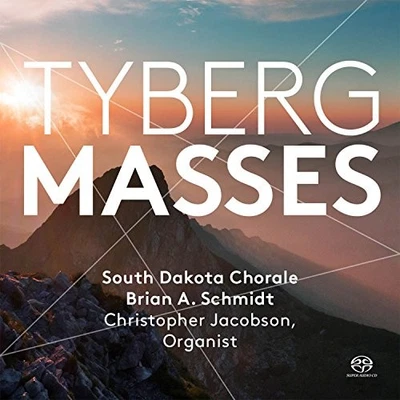 Marcel Tyberg: Masses - Brian A. Schmidt; Christopher Jacobson; South... CD 4TZG - Bild 1 von 2