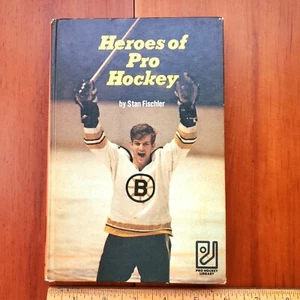 Heroes of Pro Hockey 1971 Stan Fischler Bobby Orr Boston Bruins Pictorial HC - Picture 1 of 6