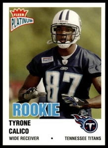 2003 Fleer Platinum #249 Tyrone Calico Finish #/100 - Picture 1 of 2