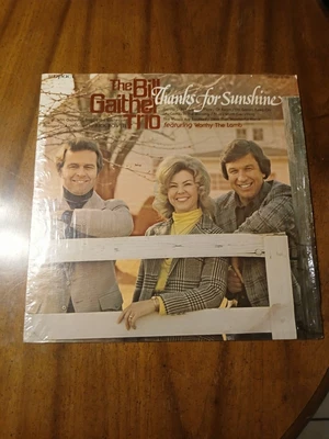 Bill Gaither Trio Thanks For Sunshine Southern Gospel Music Album LP 22G22 - Image 1 of 3
