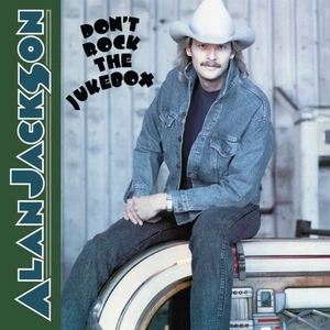 Alan Jackson - Don’T Rock The Jukebox [New LP Vinyl] - Imagen 1 de 1