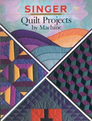 Singer Quilt Projects By Machine 1992 Basics Fabric Applique Crazy String-pieced - Image 1 of 4