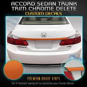 Trunk Trim Chrome Delete Kit For 2013-2015 Honda Accord Sedan Satin Matte Chrome - Picture 1 of 16