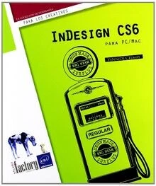 INDESIGN CS6 PARA PC/MAC. von CELMAT,Y. | Buch | Zustand gut - Bild 1 von 2