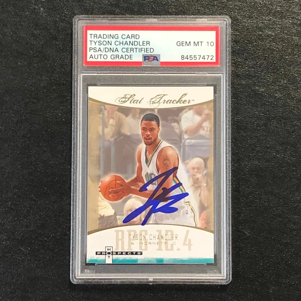 2007-08 Hot Prospects #ST-34 Tyson Chandler Signed Card AUTO 10 PSA Slabbed Horn - Image 1 of 2