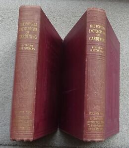 Vintage Book THE POPULAR ENCYCLOPEDIA OF GARDENING by H.H THOMAS in 2 Vols 1930s