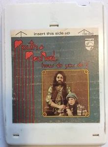 How Do You Do You Do? 1972 8 Track Tape Mouth & MacNeal ElectronicsRecycled - Picture 1 of 9