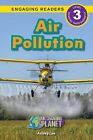 Ashley Lee Air Pollution (Paperback) Our Changing Planet