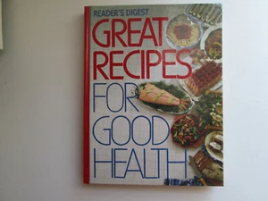 Great Recipes for Good Health by Reader's Digest Editors 1988 7th Print 1991 HC - Bild 1 von 2
