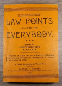 Legal Adviser Law Points For Everybody George A. Holmes 1907 - Picture 1 of 10