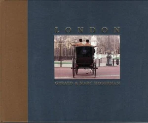 GERALD & MARK HOBERMAN [TEXT BY JOHN ANDREW] London: Photographs in Celebration - Picture 1 of 1